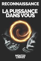 Reconnaissance La Puissance Dans Vous