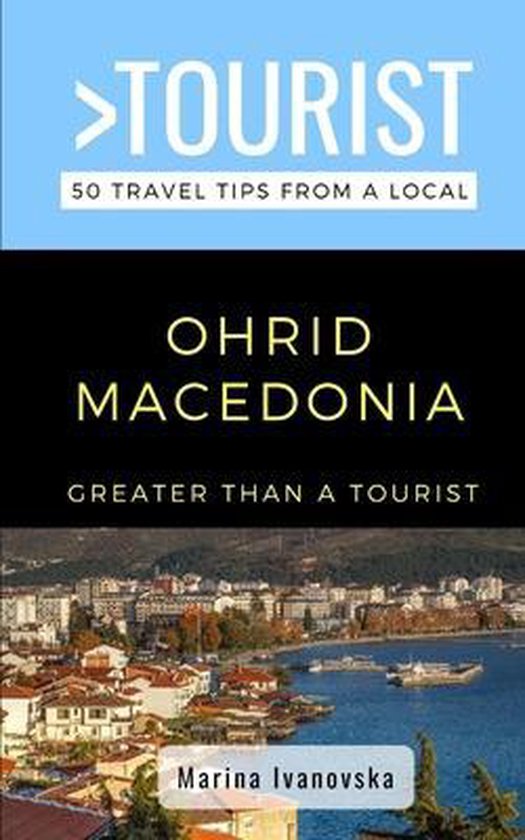 Greater Than a Tourist- Greater Than a Tourist-Ohrid Macedon ... - cover