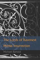 The Lords of Ravenest
