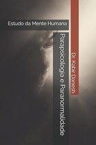 Parapsicologia e Paranormalidade