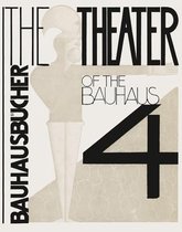Theater of the Bauhaus