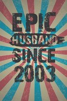 Epic Husband Since 2003