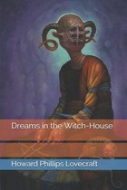 Dreams in the Witch-House