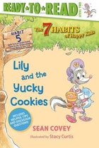The 7 Habits of Happy Kids- Lily and the Yucky Cookies