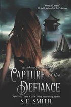 Breaking Free- Capture of the Defiance