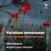 Alla Francesca & Brigitte Lesne - Variations Amoureuses (CD)