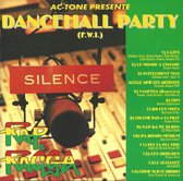 Dancehall Party: Silence