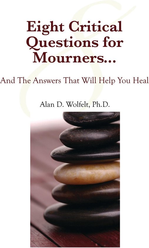 Eight Critical Questions for Mourners