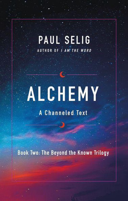 The Beyond the Known Trilogy 2 - Alchemy - cover