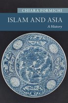 New Approaches to Asian History - Islam and Asia