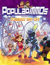 PopularMMOs - PopularMMOs Presents Zombies' Day Off