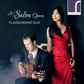 Flauguissimo Duo Johan Lofving - A Salon Opera (CD)