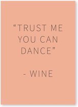 Kaart met wijn quotes - Set van 5 kaarten - Happy Wine Cards –  "Trust me you can dance" – Wine