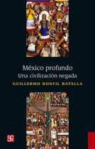 Historia - México profundo