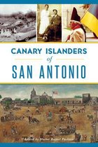 Canary Islanders of San Antonio