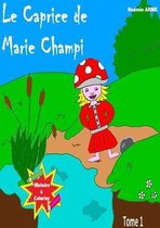 Le Caprice de Marie Champi -- Histoire a Colorier