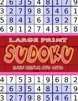 Large Print Sudoku Easy, Medium and Hard