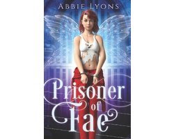 Enchanted Penitentiary- Prisoner of Fae