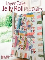 Layer Cake Jelly Roll & Charm Quilts