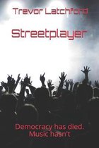 Streetplayer