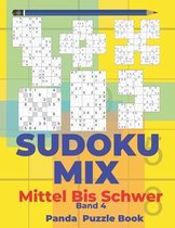 Sudoku Mix Mittel Bis Schwer - Band 4