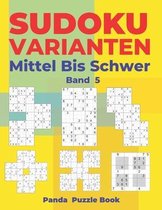 Sudoku Varianten Mittel Bis Schwer - Band 5