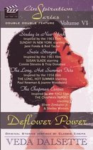 Deflower Power