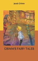 Grimms' Fairy Tales