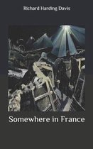 Somewhere in France
