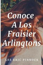 Conoce A Los Fraisier Arlingtons