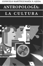 Antropología: la cultura