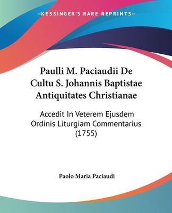 Foto: Paulli m paciaudii de cultu s johannis baptistae antiquitates christianae