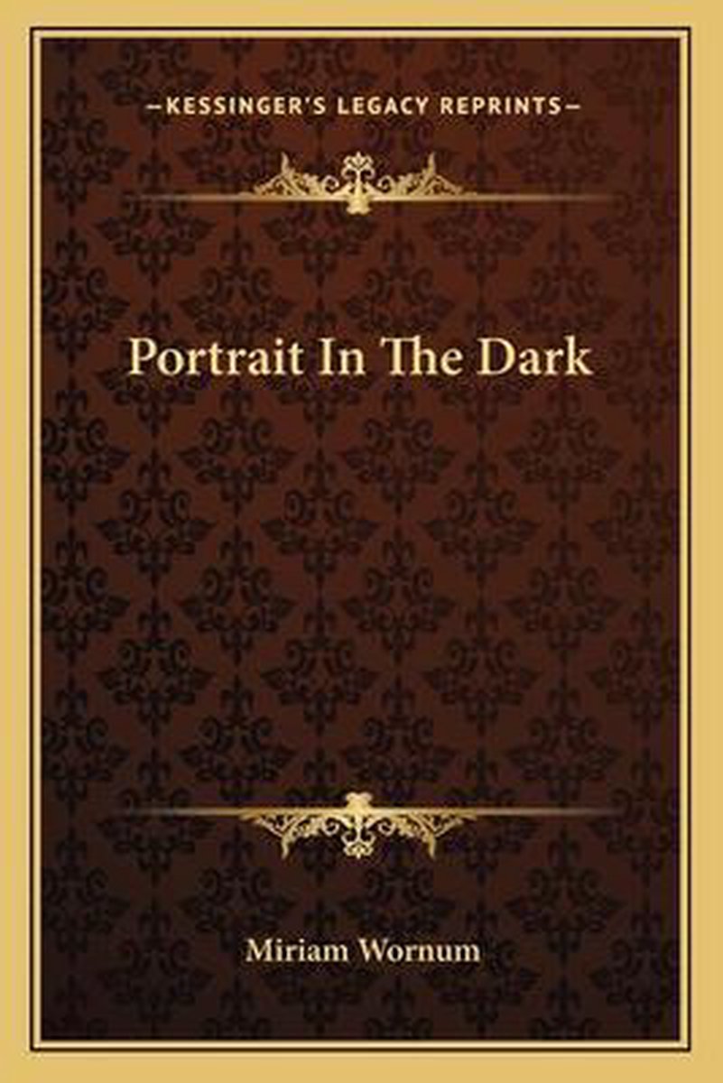 Portrait In The Dark van Miriam Wornum