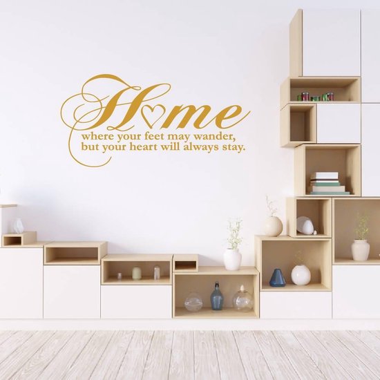 Muursticker Home Where Your Feet May Wander - Or - 120 x 59 cm - Salon textes anglais - Muursticker4Sale