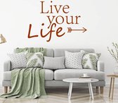 Muursticker Live Your Life Pijl -  Bruin -  120 x 80 cm  -  engelse teksten  slaapkamer  alle - Muursticker4Sale