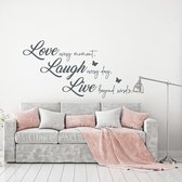 Muursticker Love Laugh Live -  Donkergrijs -  160 x 84 cm  -  alle muurstickers  woonkamer  slaapkamer  engelse teksten - Muursticker4Sale