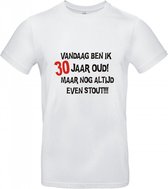 30 jaar - Verjaardag 30 jaar - T-shirt Vandaag ben ik 30 jaar oud maar nog altijd even stout! - Maat XL - Wit