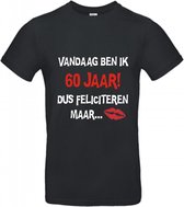 verontreiniging Voorloper fort 60 jaar verjaardag - T-shirt Vandaag ben ik 60 jaar oud maar nog altijd  even stout! |... | bol.com
