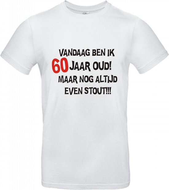 60 jaar verjaardag - T-shirt Vandaag ben ik 60 jaar oud maar nog altijd even stout! - Maat 3XL - Wit - 60 jaar verjaardag - verjaardag shirt