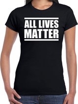 All lives matter demonstratie / protest t-shirt zwart voor dames S