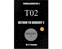 Detour to Didgery 2 (Troubleshooters 2)