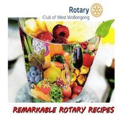 Remarkable Rotary Recipes