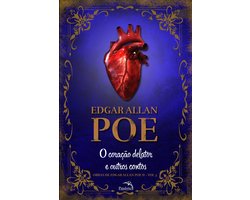 Obras de Edgar Allan Poe 3 - Coração Delator e Outros Contos