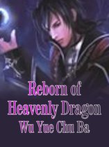 Volume 4 4 - Reborn of Heavenly Dragon