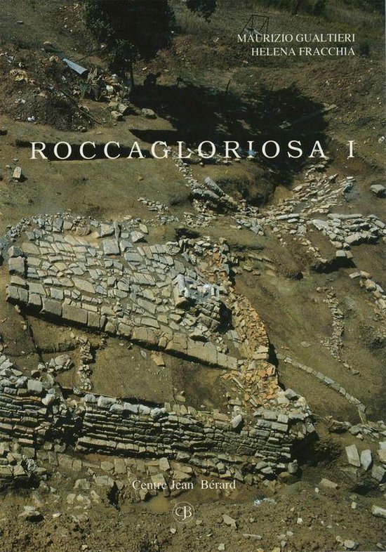 Collection du Centre Jean Bérard - Roccagloriosa I - cover