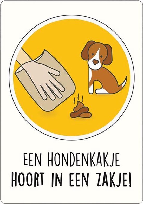 Spreukenbordje: Een hondenkakje hoort in een zakje! Hondenpoep bordje |  Houten Tekstbord | bol.com