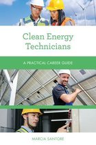 Practical Career Guides- Clean Energy Technicians