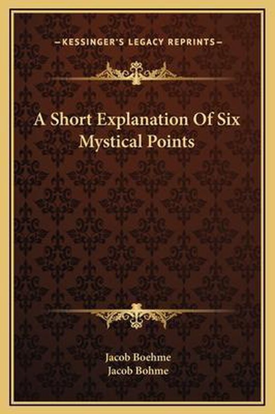 A Short Explanation of Six Mystical Points