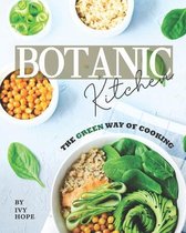 Botanic Kitchen