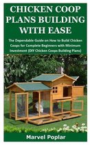 Chicken COOP Plans Building with Ease